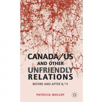 Canadaus & Other Unfriendly Relations