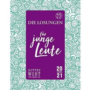 Herrnhuter Brüdergemeine Losungen Deutschland 2021 / Die Losungen Für Junge Leute 2021
