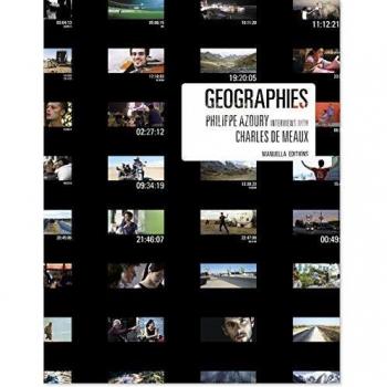 Géographies interviews with Charles de Méaux: Interviews With Charles de Meaux