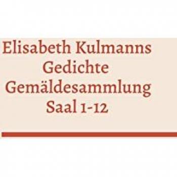 Elisabeth Kulmanns Gedichte