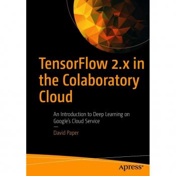 Vitalsource Technologies, Inc. TensorFlow 2.x in the Colaboratory Cloud