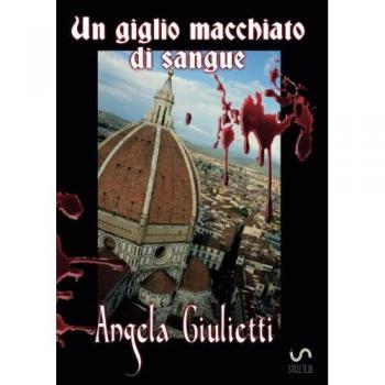 Un giglio macchiato di sangue