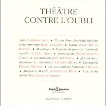 Théâtre contre l'oubli (Papiers)