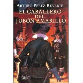 El caballero del jubón amarillo (Edición escolar)