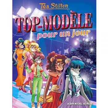 Téa Sisters, Tome 12 : Top-modèle pour un jour