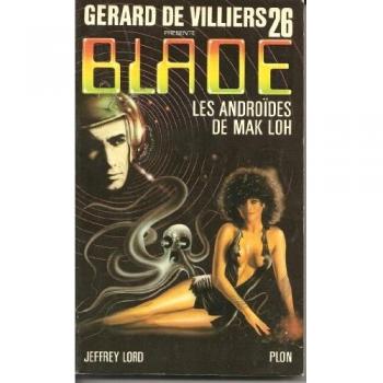 Les androides de mak'loh (Blade)
