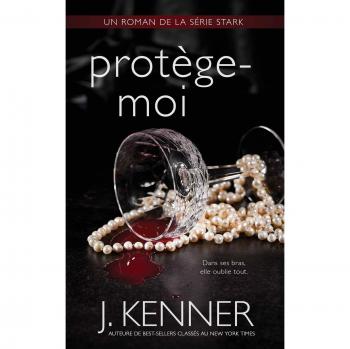 Kenner, J.: Protège-moi