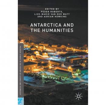 Antarctica & The Humanities
