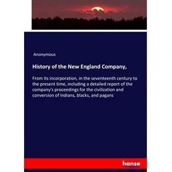 History of the New England Company,