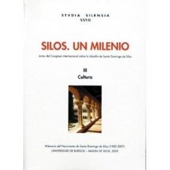 Silos. Un milenio. Iii cultura