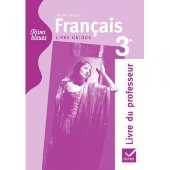 Français 3e : Livre du professeur
