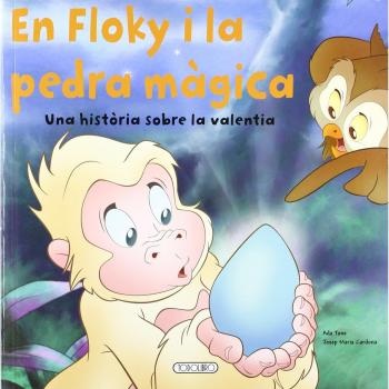 En Floky i la pedra màgica. Una història sobre la valentia (Tapa blanda).