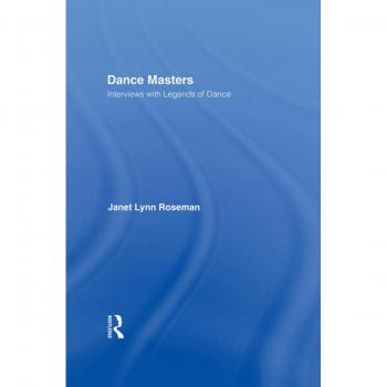Vitalsource Technologies, Inc. Dance Masters: Interviews With Legends..