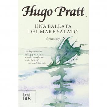 Una ballata del mare salato. Il romanzo. Ediz. illustrata