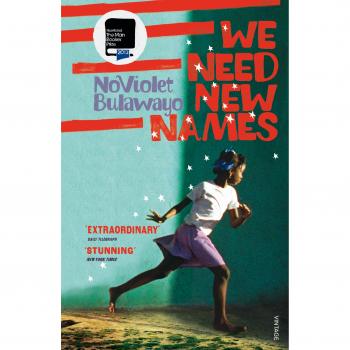We Need New Names By NoViolet Bulawayo. 9780099581888