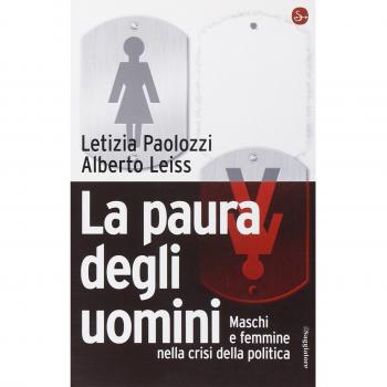 La paura degli uomini. Maschi e femmine nella crisi della politica