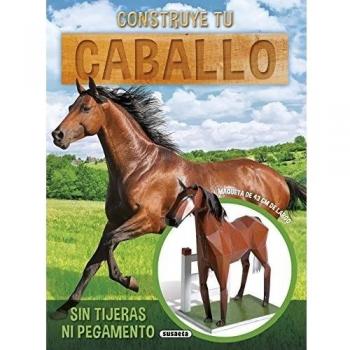 Construye tu caballo (Tapa blanda).