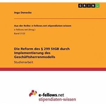 Denecke I Reform des § 299 StGB durch Implementierung des