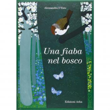 Una fiaba nel bosco