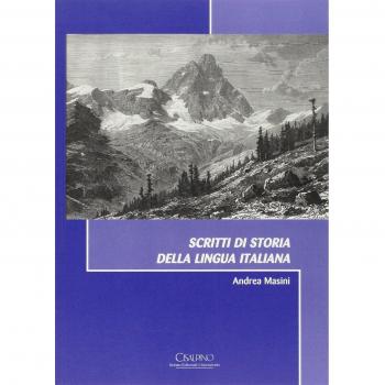 Scritti di storia della lingua italiana