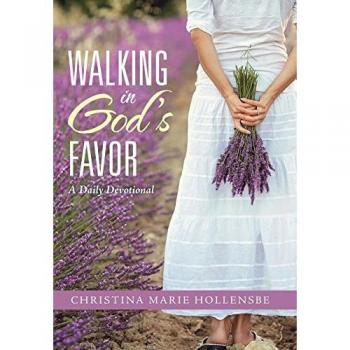 Walking in God's Favor: A Daily Devotional