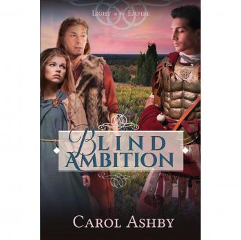 Blind Ambition (Light in the Empire, Band 66)