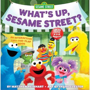 Whats Up Sesame Street A Pop Magic Book by Matthew Reinhart
