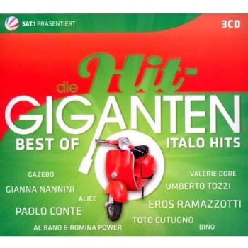 Die Hit Giganten-Best of Italo Hits