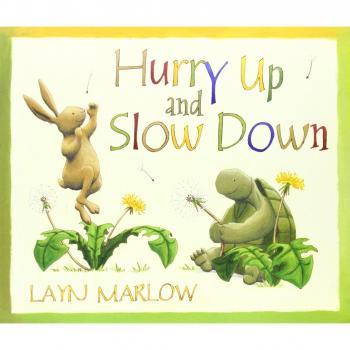 Hurry Up and Slow Down, Layn Marlow, Used; Good Book