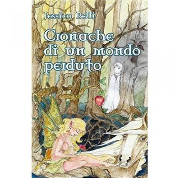 Cronache di un mondo perduto