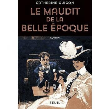 Le Maudit de la Belle Époque