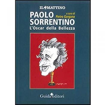 Paolo Sorrentino. L'oscar della bellezza