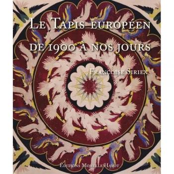 Le tapis européen de 1900 à nos jours
