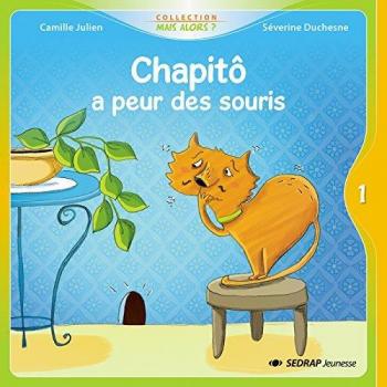 Chapitô a peur des souris