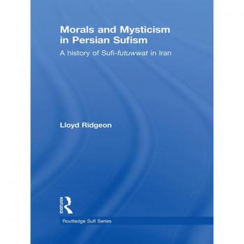 Vitalsource Technologies, Inc. Morals And Mysticism In Persian Sufism