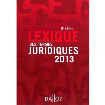 Lexique des termes juridiques 2013