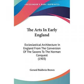 The Arts In Early England