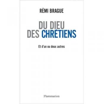 Du Dieu des chrétiens et d'un ou deux autres