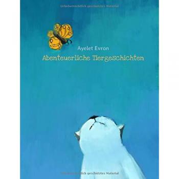 Abenteuerliche Tiergeschichten