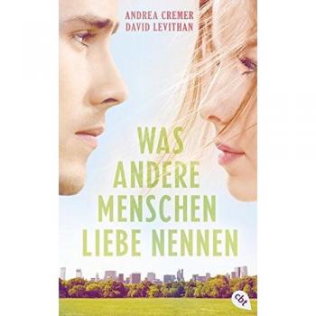 David Levithan Was Andere Menschen Liebe Nennen