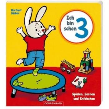 Ich bin schon 3: Spielen, Lernen und Entdecken