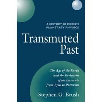 Transmuted Past, History of Modern Planetary Physics, Vol 2