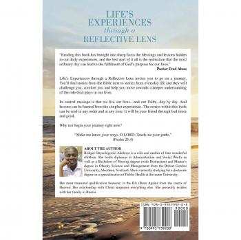 LIFE'S EXPERIENCE THROUGH A REFLECTIVE LENS: : More than 50 heart-warming stories and expositions to challenge you and lift you up spiritually