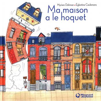 Ma Maison a le hoquet