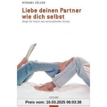 Liebe deinen Partner wie dich selbst