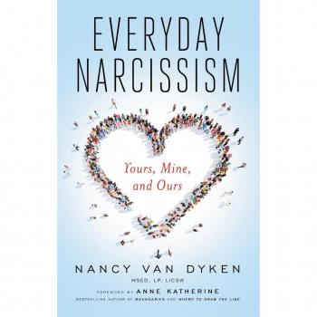 Nancy Van Dyken Everyday Narcissism