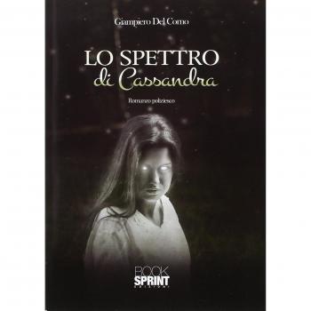 Lo spettro di Cassandra