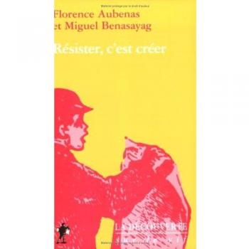 Résister, c'est créer