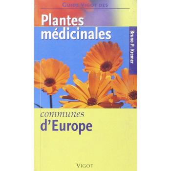 Kremer, Bruno P. Plantes Medicinales Communes D Europe