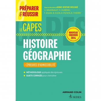 Préparer Et Réussir Le Capes D'histoire-Géographie